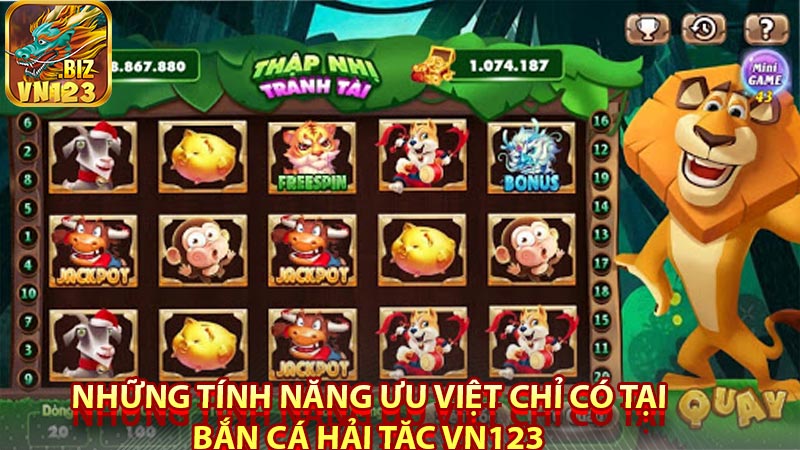 Những tính năng ưu việt chỉ có tại bắn cá hải tặc vn123 