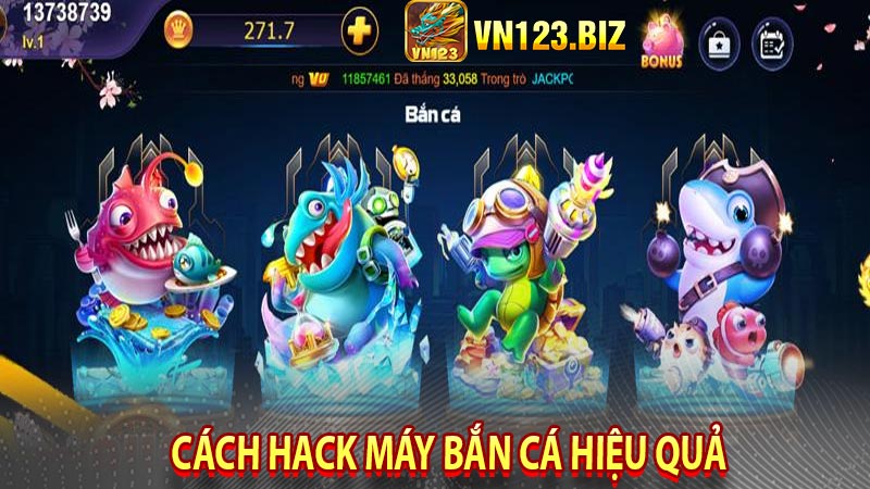 Cách Hack Máy Bắn Cá Hiệu Quả