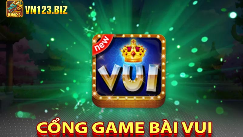 Cổng game Bài Vui